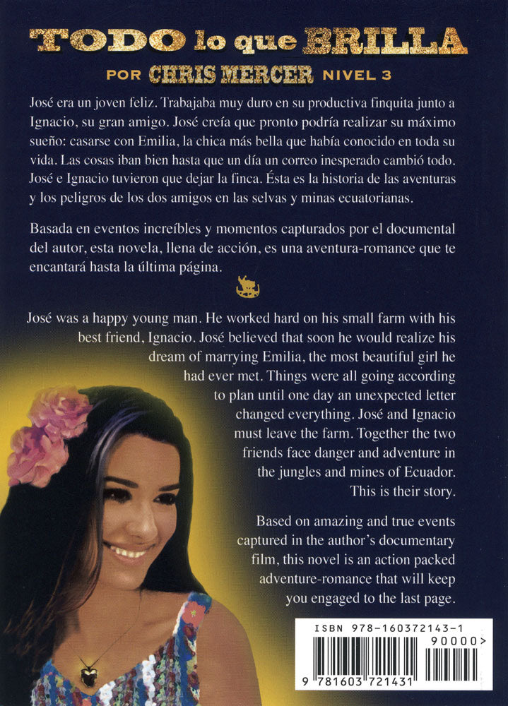 Todo lo que brilla Spanish Level 3+ Reader