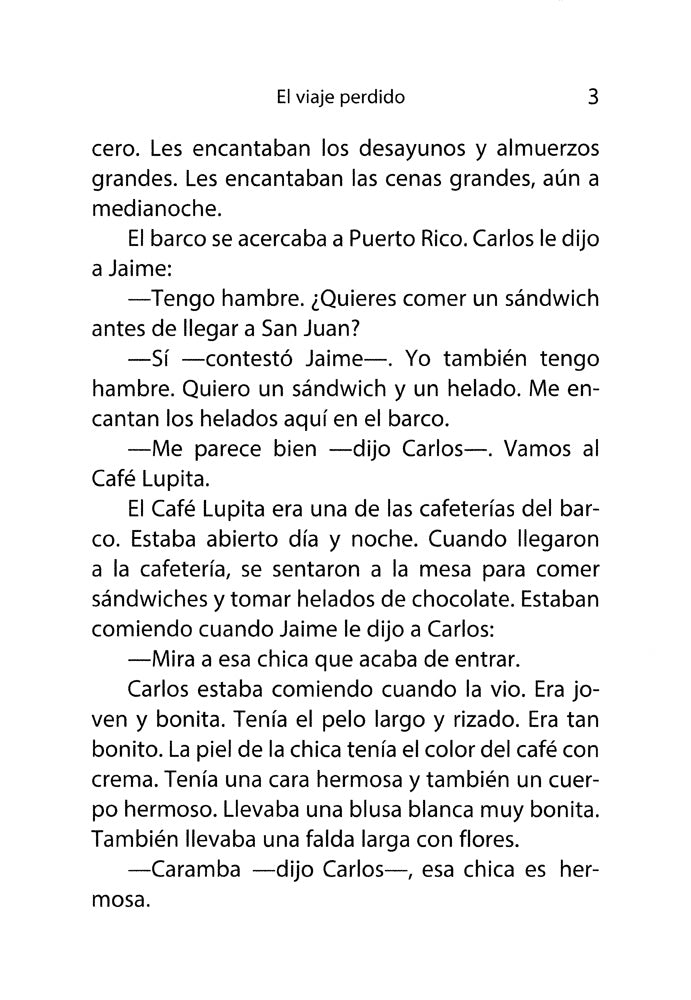 El viaje perdido - Level 2 - Spanish Reader by Lisa Ray Turner & Blaine Ray