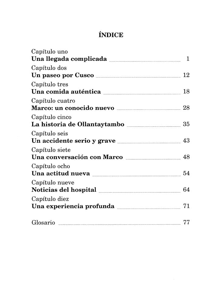 Vida o muerte en el Cusco - Level 3+ - Spanish Reader by Lisa Ray Turner & Blaine Ray