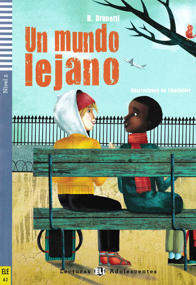 Un mundo lejano - Level 2 - Spanish Reader