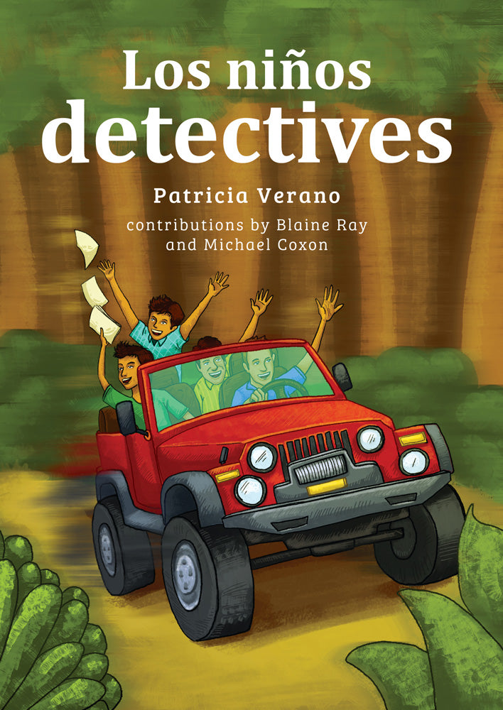 Los niños detectives - Level 1 - Spanish Reader by Patricia Verano