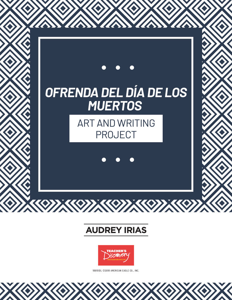 Ofrenda del Día de los Muertos Art and Writing Project Download