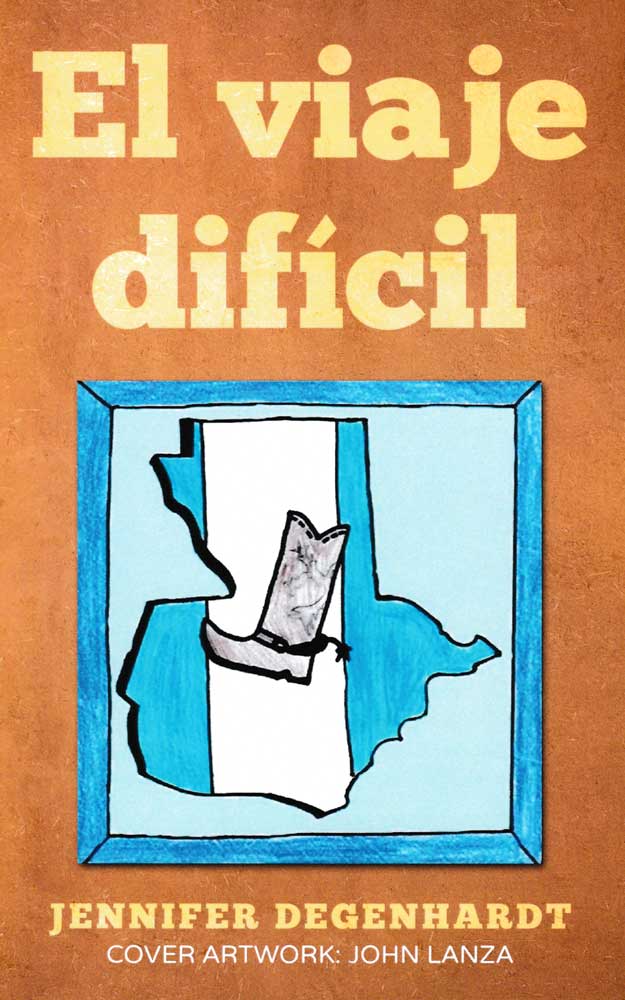 El viaje difícil - Level 1/2 - Spanish Reader by Jennifer Degenhardt
