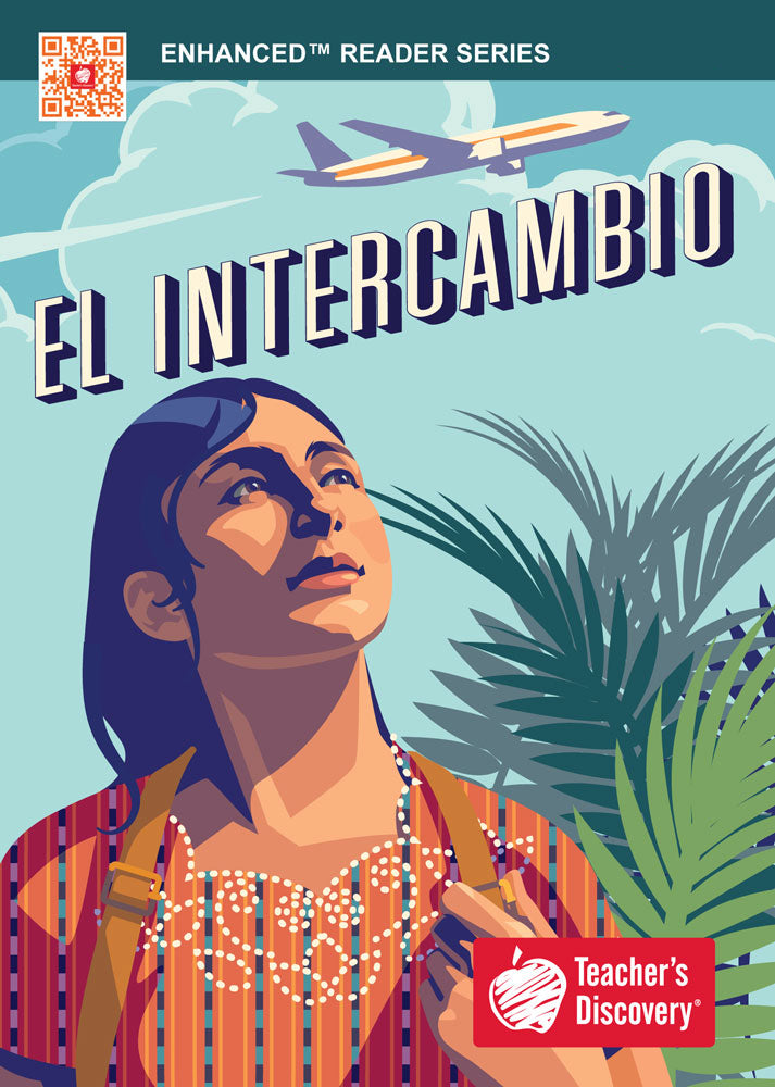 El intercambio - Level 1 - Spanish Enhanced® Reader – Teacher's
