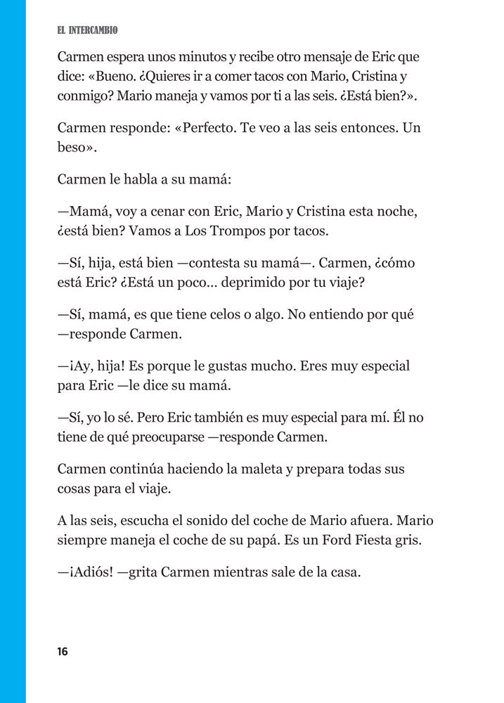El intercambio - Level 1 - Spanish Enhanced® Reader