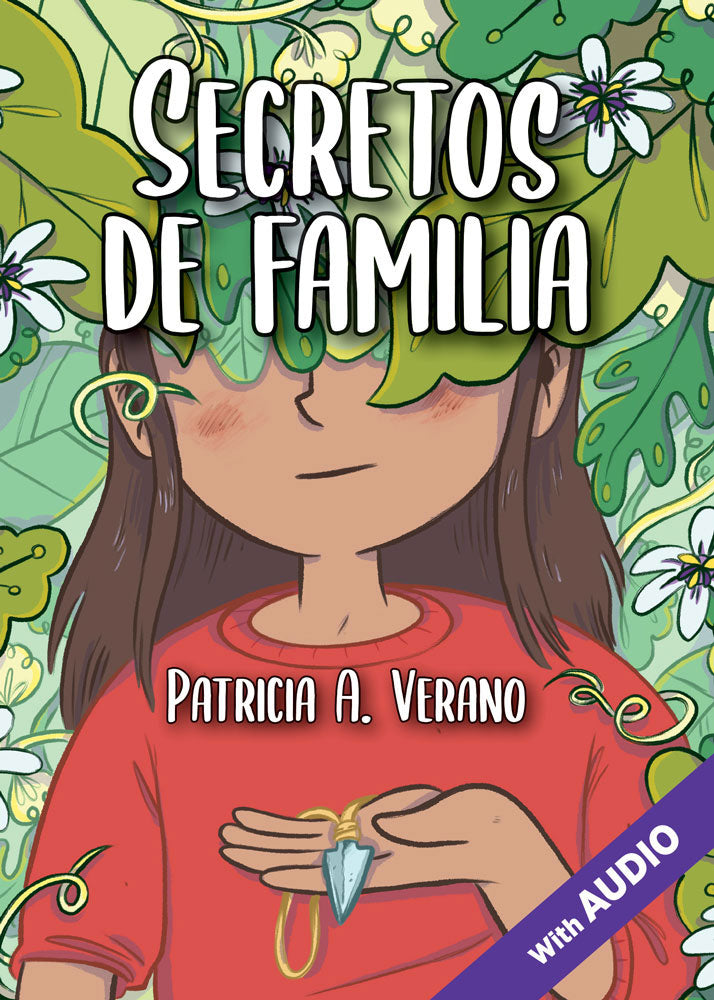 Secretos de familia - Level 1 - Spanish Reader by Patricia Verano