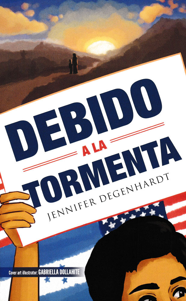 Debido a la tormenta - Level 1 - Spanish Reader by Jennifer Degenhardt