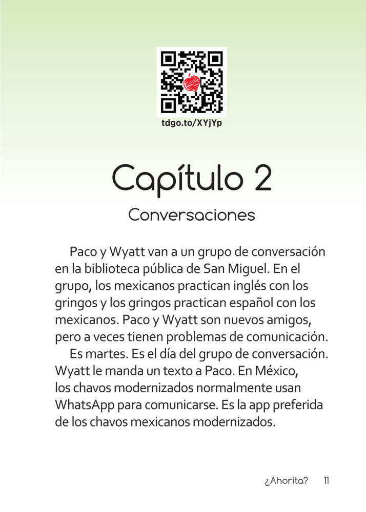 ¿Ahorita? - Level 1 - Spanish Acquisition™ Reader by Inga Paterson-Zúñiga