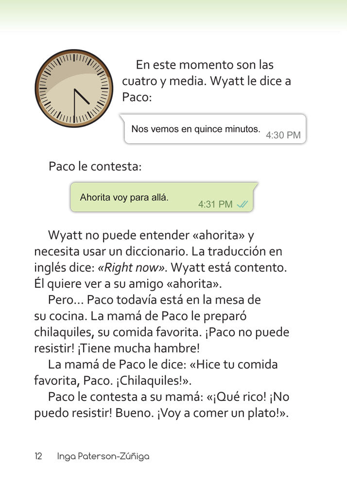 ¿Ahorita? - Level 1 - Spanish Acquisition™ Reader by Inga Paterson-Zúñiga