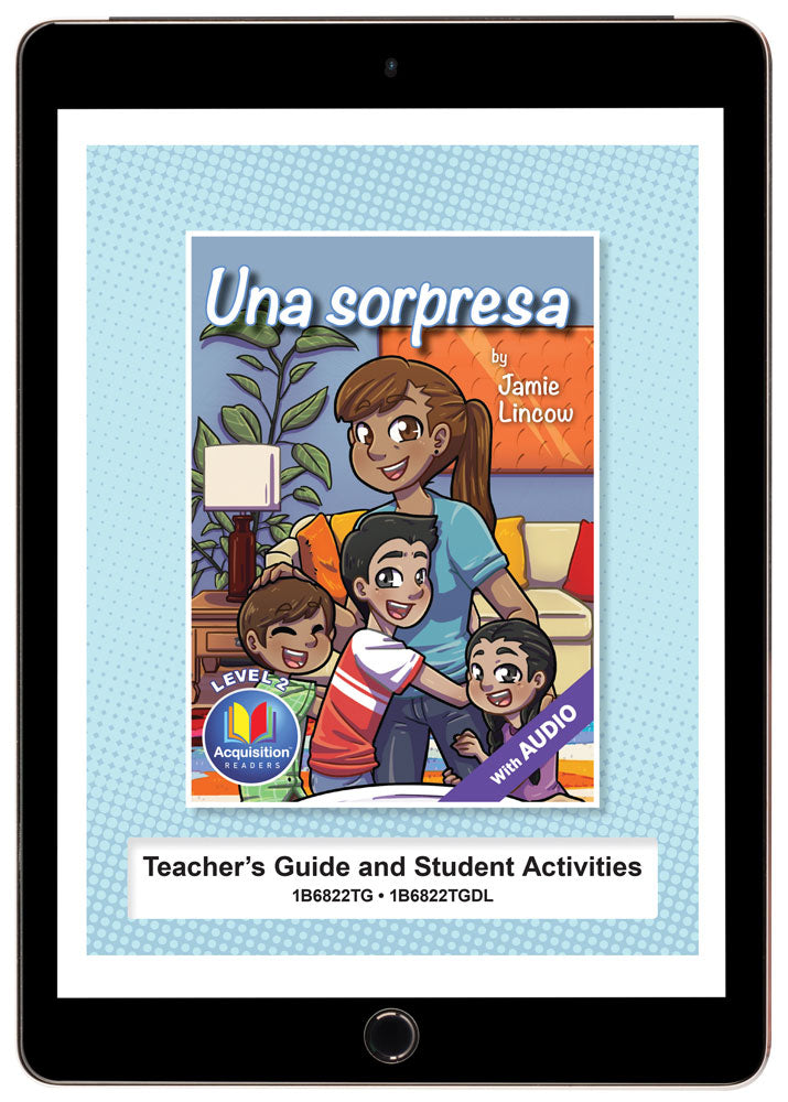 Una sorpresa - Level 2 - Spanish Acquisition™ Reader by Jamie Lincow