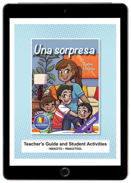 Una sorpresa - Level 2 - Spanish Acquisition™ Reader by Jamie Lincow