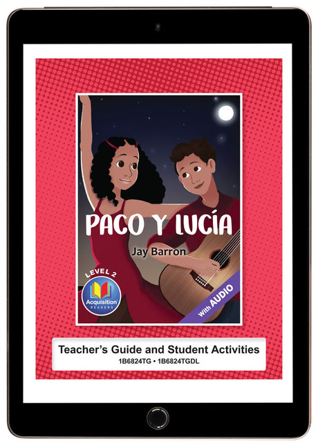 Paco y Lucía - Level 2 - Spanish Acquisition™ Reader by Jay Barron