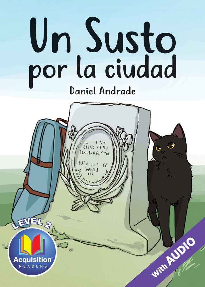 Un Susto por la ciudad - Level 2 - Spanish Acquisition™ Reader by Daniel Andrade
