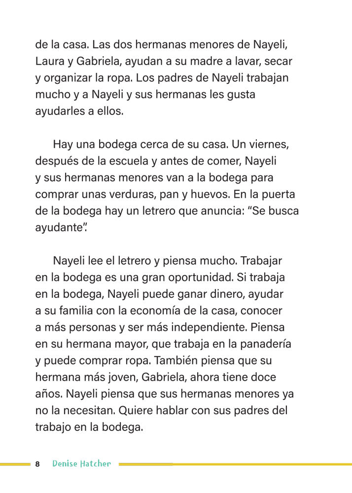 El primer trabajo de Nayeli - Level 2 - Spanish Acquisition™ Reader by Denise Hatcher