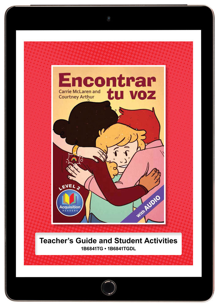 Encontrar tu voz - Level 2 - Spanish Acquisition™ Reader by Carrie McLaren & Courtney Arthur