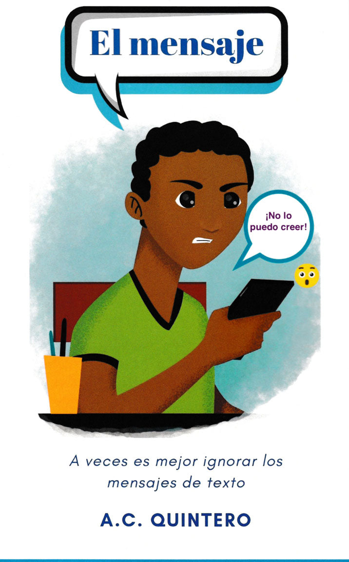 El mensaje - Level 1 - Spanish Reader by A.C. Quintero