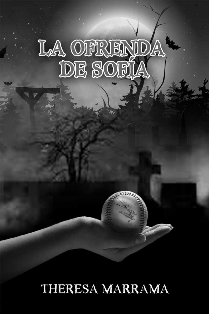 La ofrenda de Sofía - Level 2 - Spanish Reader by Theresa Marrama