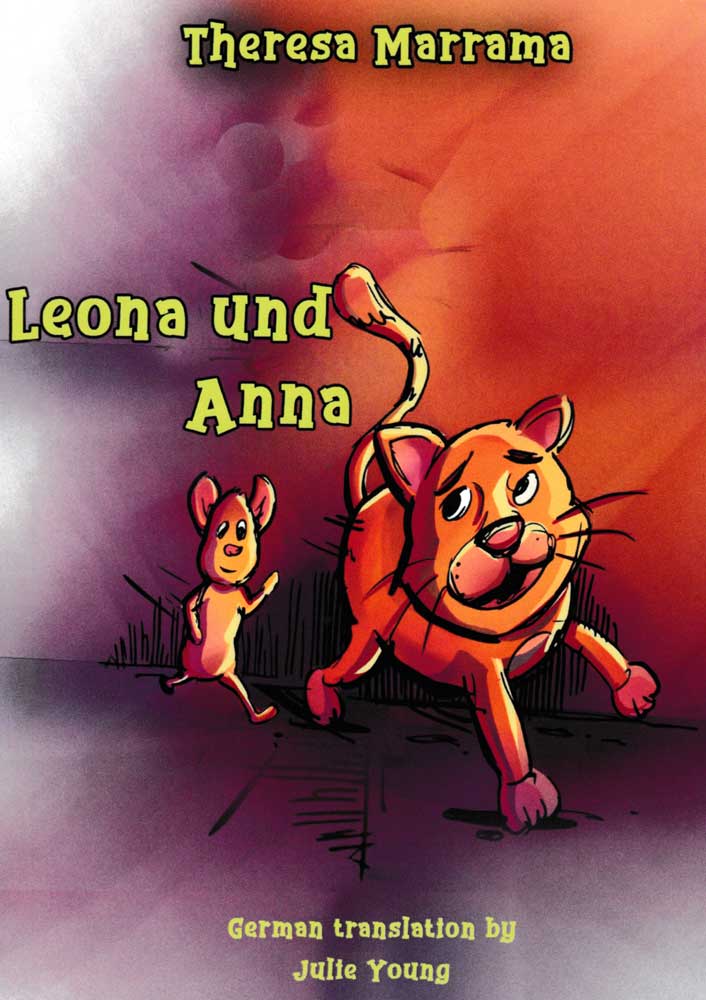 Leona und Anna - Level 1 - German Reader by Theresa Marrama