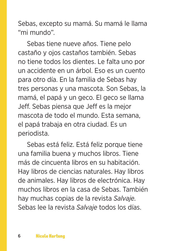 Sebas en el patio - Level 1 - Spanish Acquisition™ Reader by Nicole Hartung