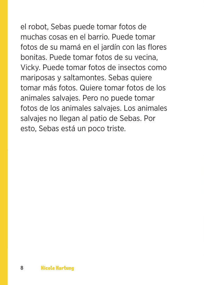 Sebas en el patio - Level 1 - Spanish Acquisition™ Reader by Nicole Hartung