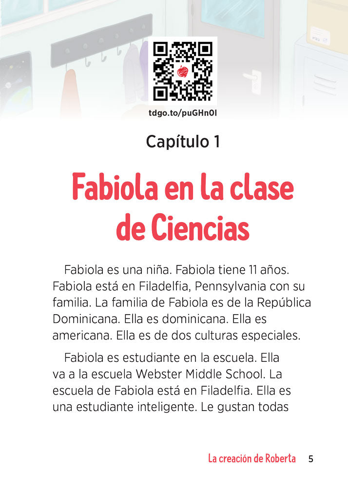 La creación de Roberta - Level 1 - Spanish Acquisition Reader by Amber Dickey