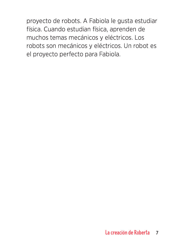 La creación de Roberta - Level 1 - Spanish Acquisition Reader by Amber Dickey