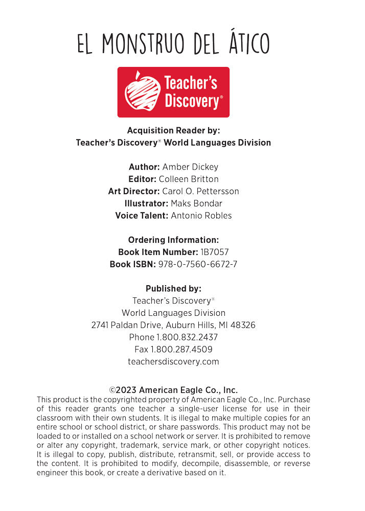 El monstruo del ático - Level 2 - Spanish Acquisition Reader by Amber Dickey