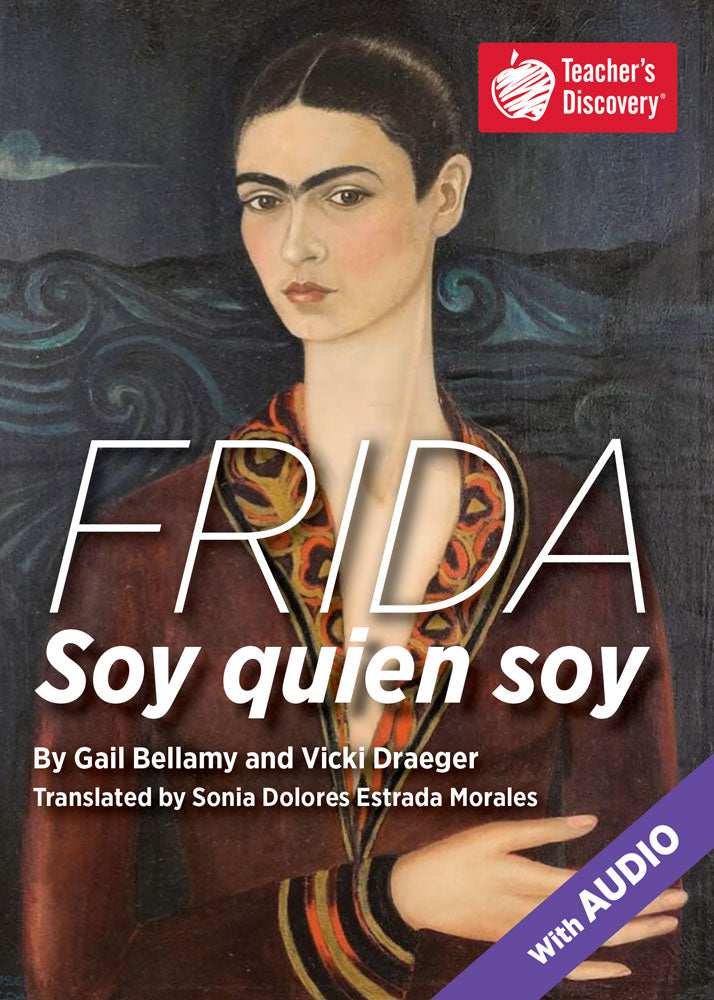FRIDA Soy quien soy - Level 2 - Enhanced Reader by Sonia Dolores Estrada Morales