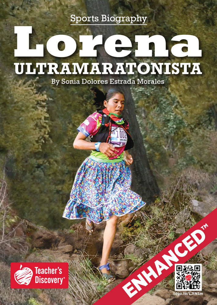 Lorena Ultramaratonista - Level 1 - Spanish Enhanced® Reader by Sonia Dolores Estrada Morales