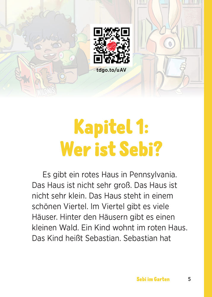 Sebi im Garten - Level 2 - German Acquisition™ Reader by Nicole Hartung