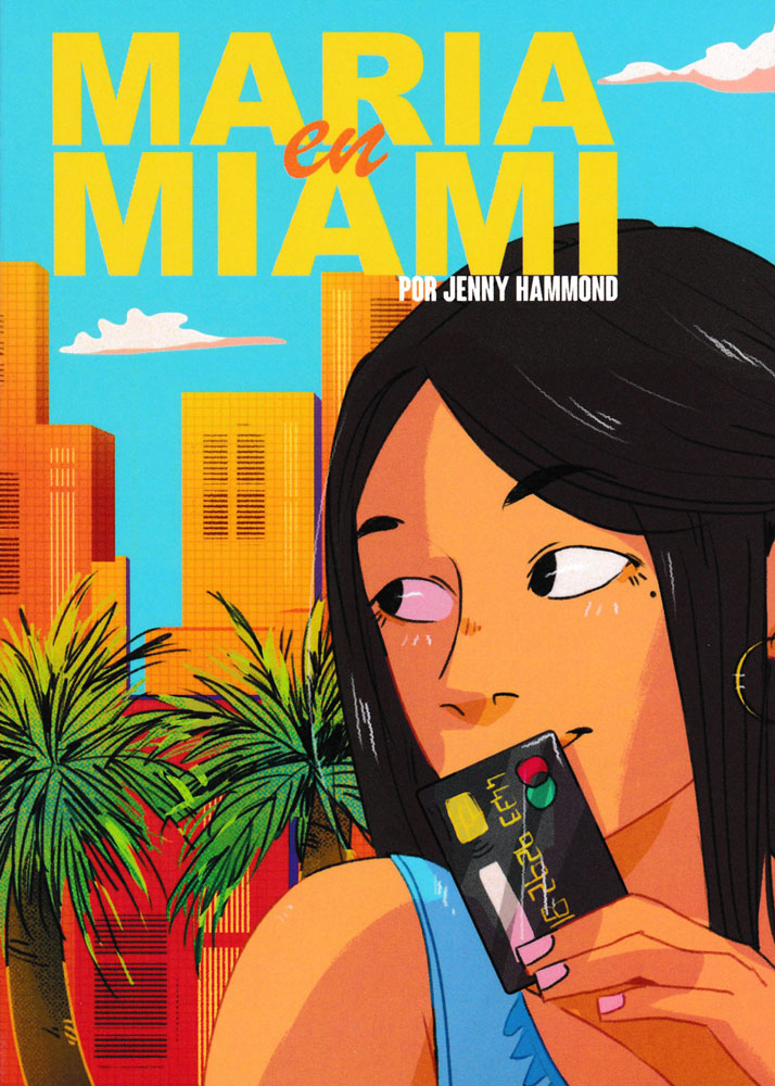 María en Miami - Level 1 - Spanish Reader by Jenny Hammond