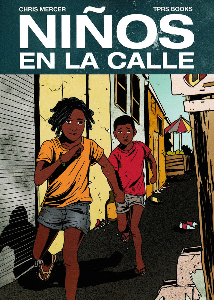 Niños en la calle - Level 2 - Spanish Reader by Chris Mercer