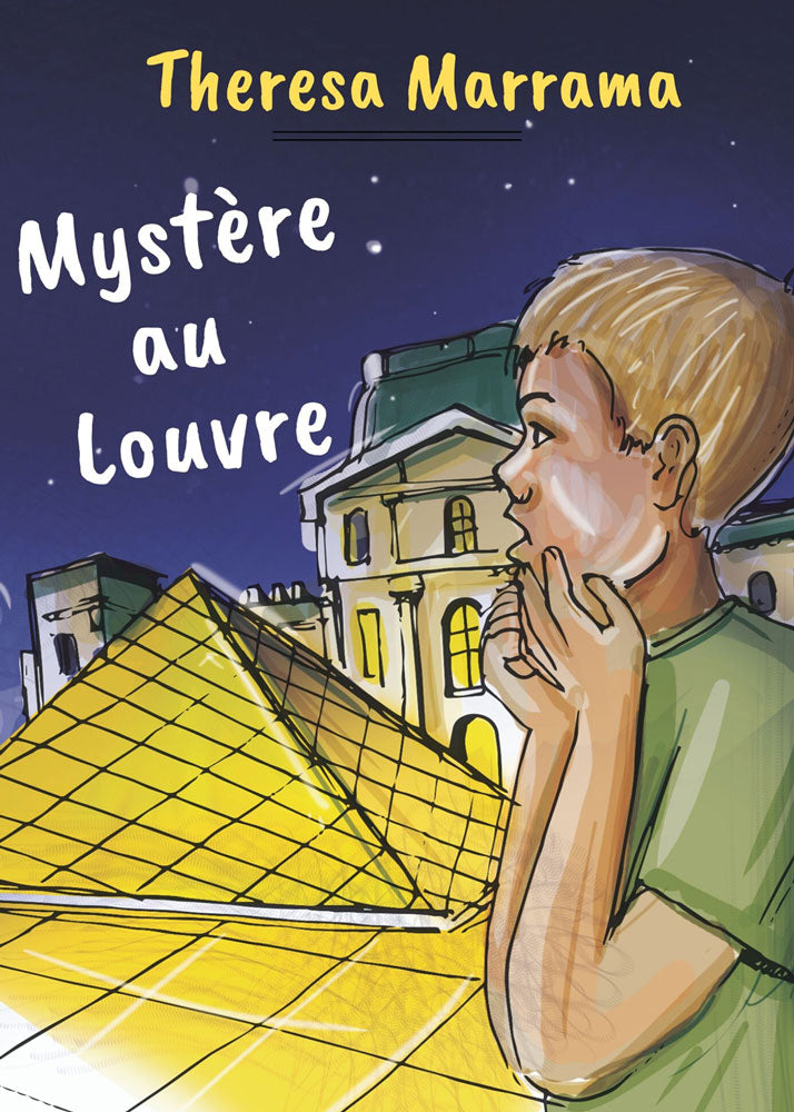 Mystère au Louvre - Level 2+ - French Reader by Theresa Marrama