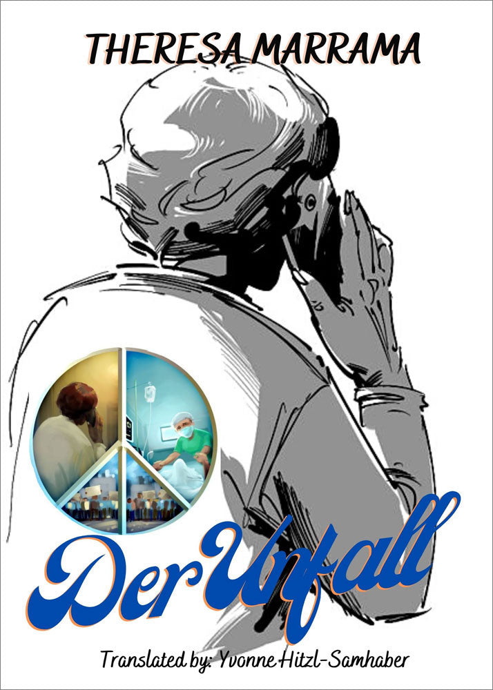 Der Unfall - Level 2+ - German Reader by Theresa Marrama