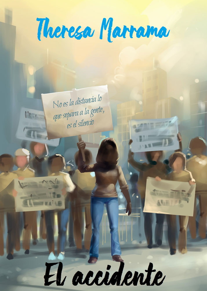 El accidente - Level 2+ - Spanish Reader by Theresa Marrama
