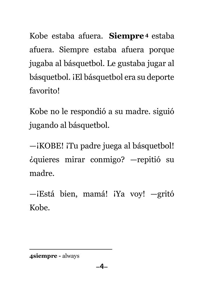 Kobe: El nacimiento de una leyenda (en tiempo pasado) - Level 2+ - Spanish Reader by Theresa Marrama
