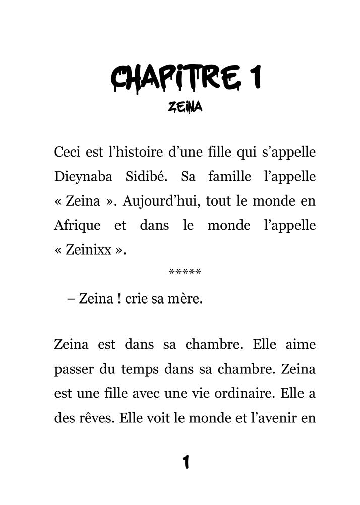Zeinixx - Level 2+ - French Reader by Theresa Marrama