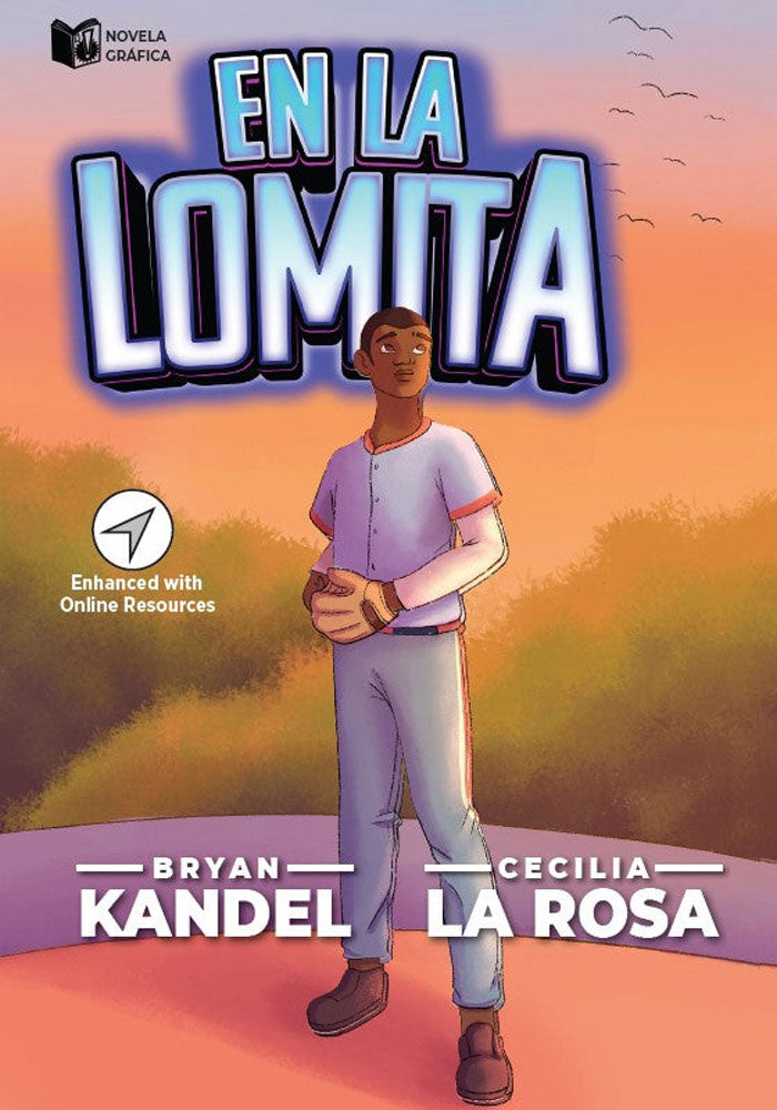 En la lomita - Level 2 - Spanish Graphic Novel by Bryan Kandel