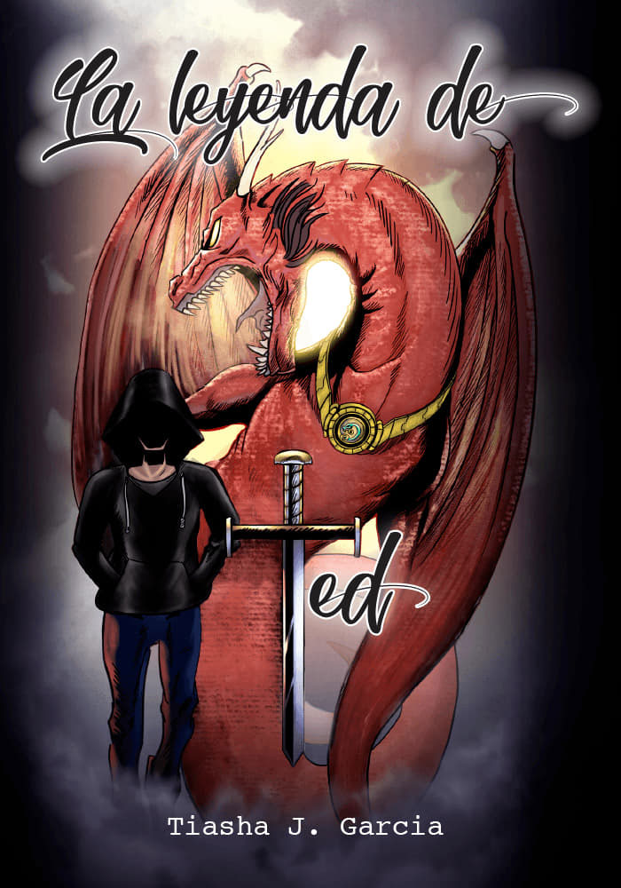 La leyenda de Ted - Level 1 - Spanish Reader by Tiasha J. Garcia