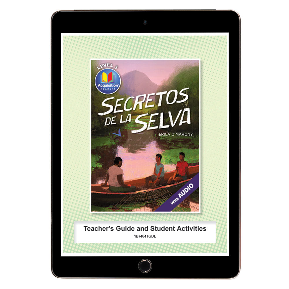 Secretos de la Selva - Level 3 - Spanish Acquisition Reader by Erica O'Mahony