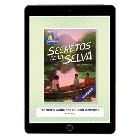 Secretos de la Selva - Level 3 - Spanish Acquisition Reader by Erica O'Mahony