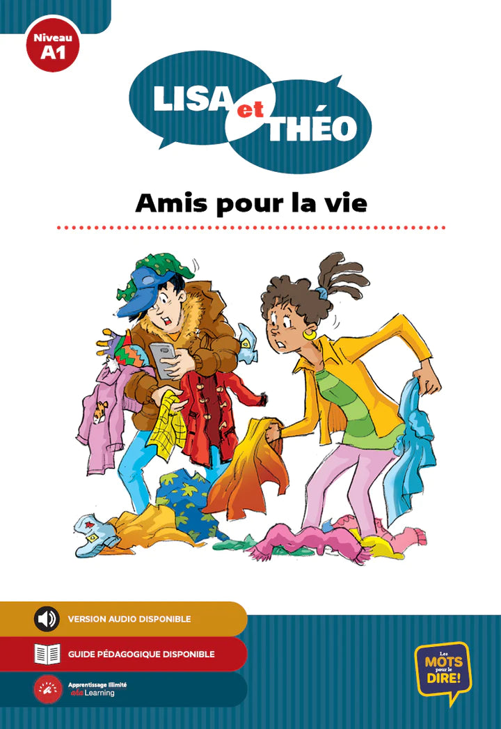 Lisa et Théo - Amis pour la vie - Level A1 - French Reader