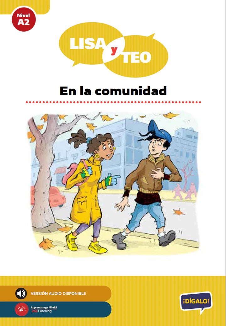 Lisa y Teo: En la comunidad - Level A2 - Spanish Reader