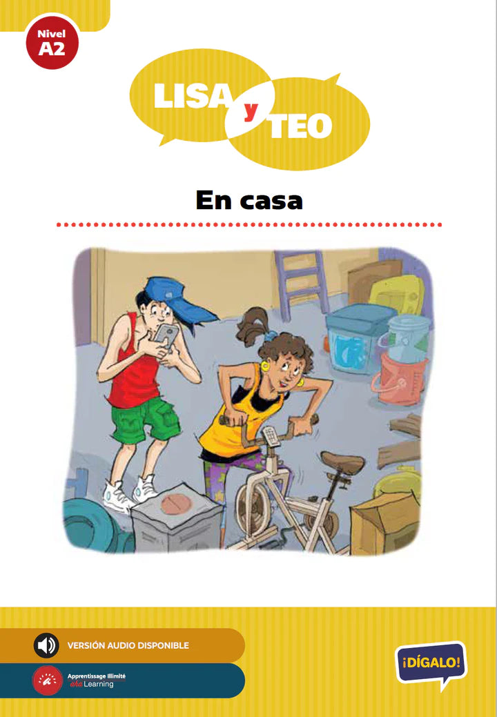 Lisa y Teo: En casa - Level A2 - Spanish Reader