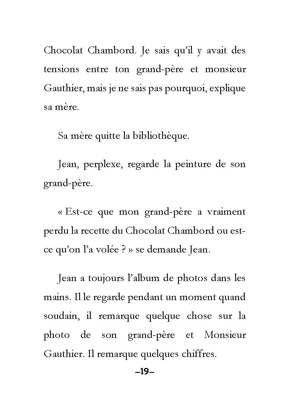 Le Château de Chambord : Deuxième partie : Les découvertes incroyables - Level 3 - French Reader by Theresa Marrama