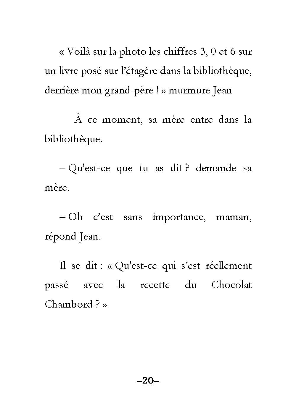 Le Château de Chambord : Deuxième partie : Les découvertes incroyables - Level 3 - French Reader by Theresa Marrama