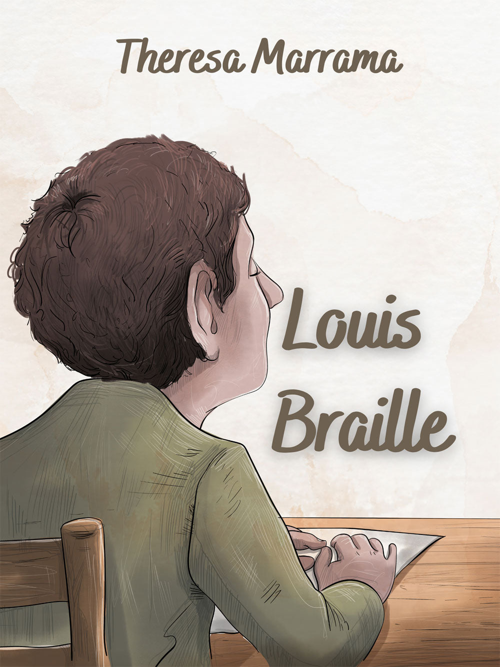 Louis Braille - Level 2 - French Reader by Theresa Marrama
