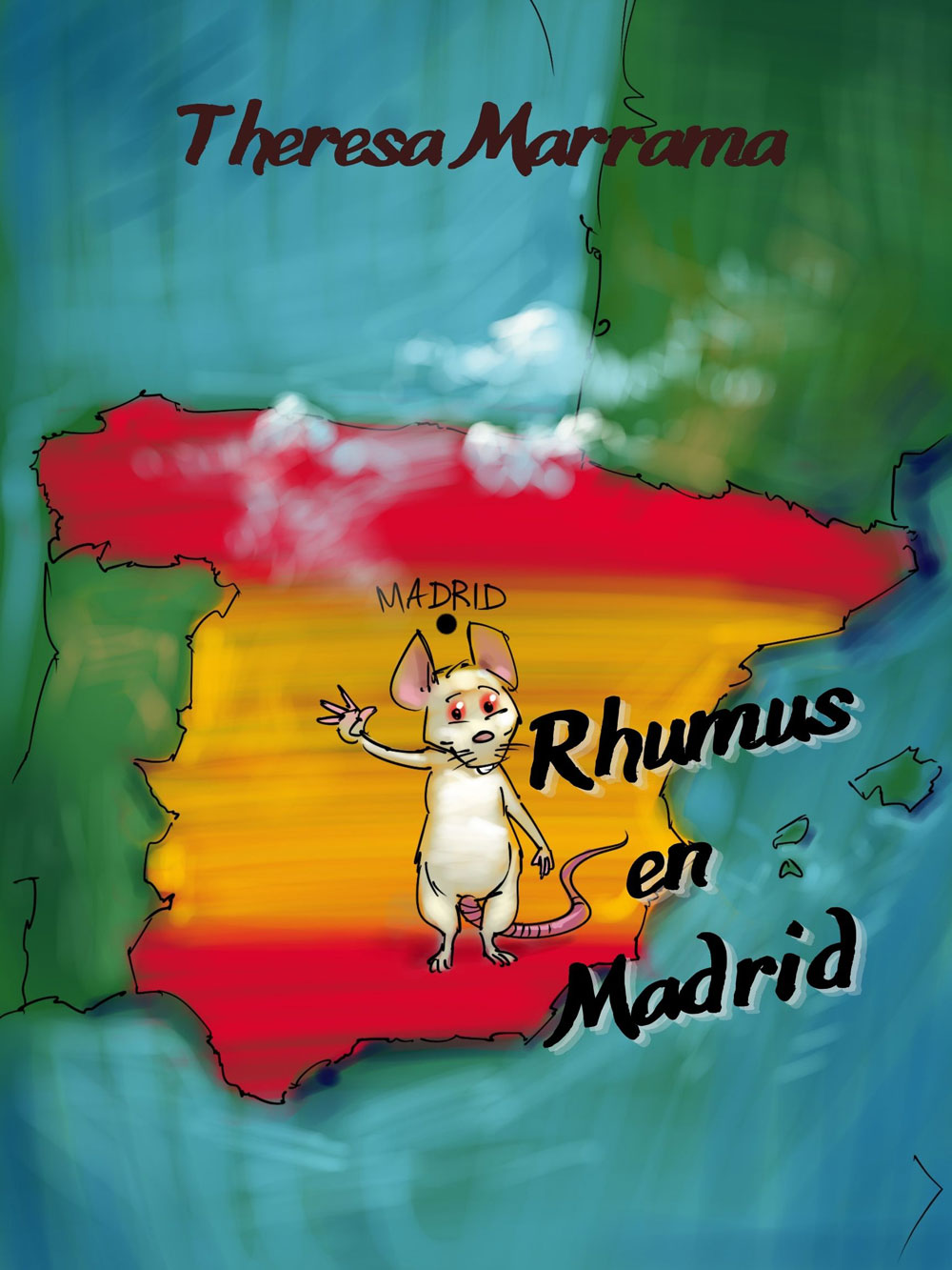 Rhumus en Madrid - Level 1 - Spanish Reader by Theresa Marrama
