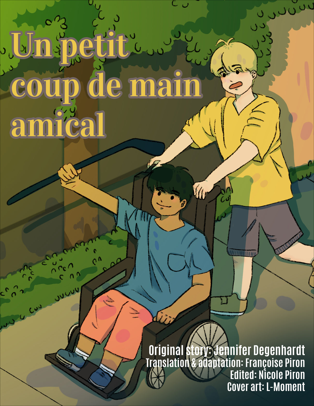 Un petit coup de main amical - Level 3 - French Reader by Jennifer Degenhardt
