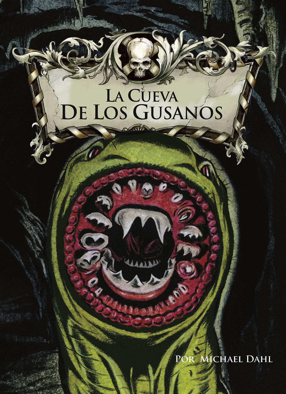 La Cueva De Los Gusanos - Level 2+ - Spanish Graphic Novel by Michael Dahl